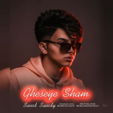 Saeed Saeedy – Gheseye Sham